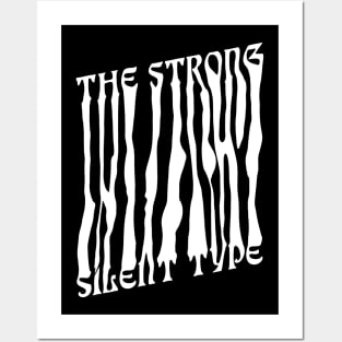 The Strong Silent Type - White Posters and Art